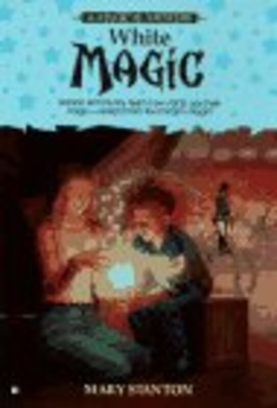 Book cover for "White Magic" by Mary Stanton