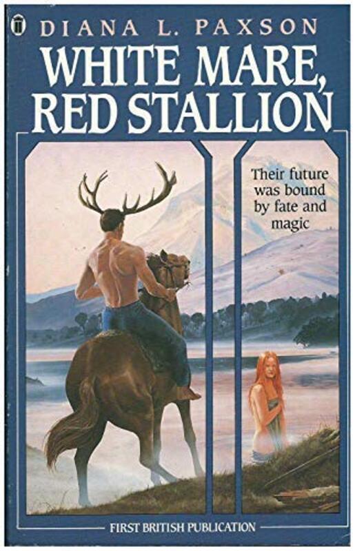 Book cover for "White Mare, Red Stallion" by Diana L Paxson