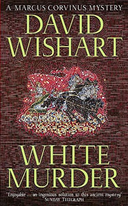 Book cover for "White Murder" by David Wishart