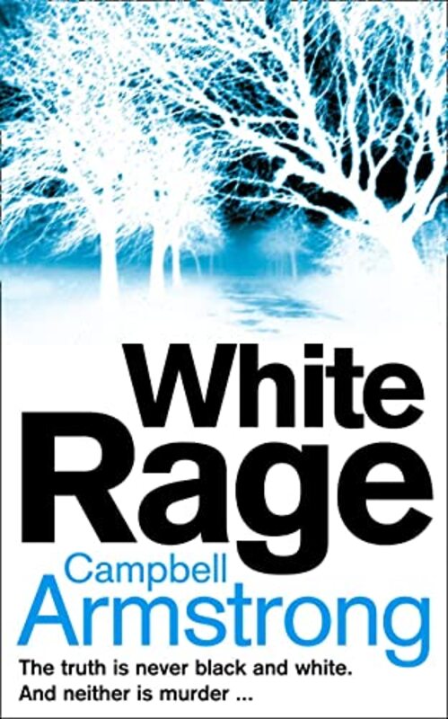 Book cover for "White Rage" by Campbell Armstrong