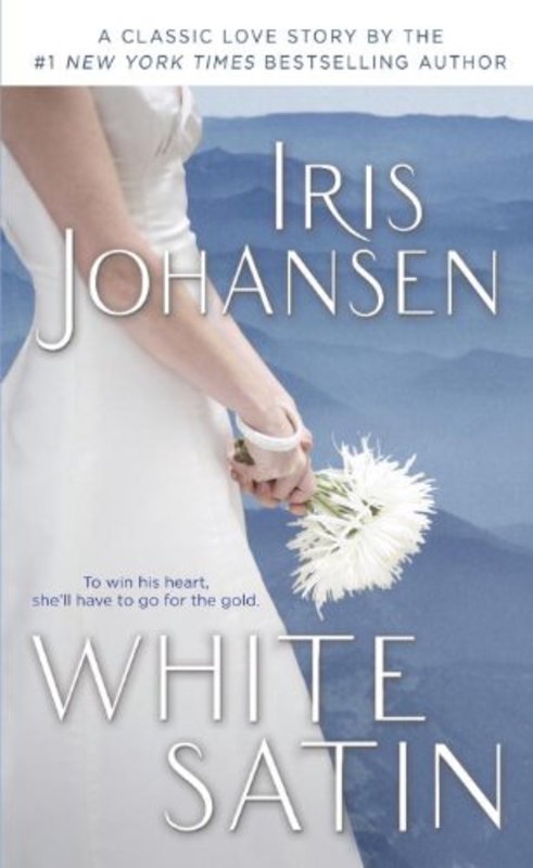 Book cover for "White Satin" by Iris Johansen