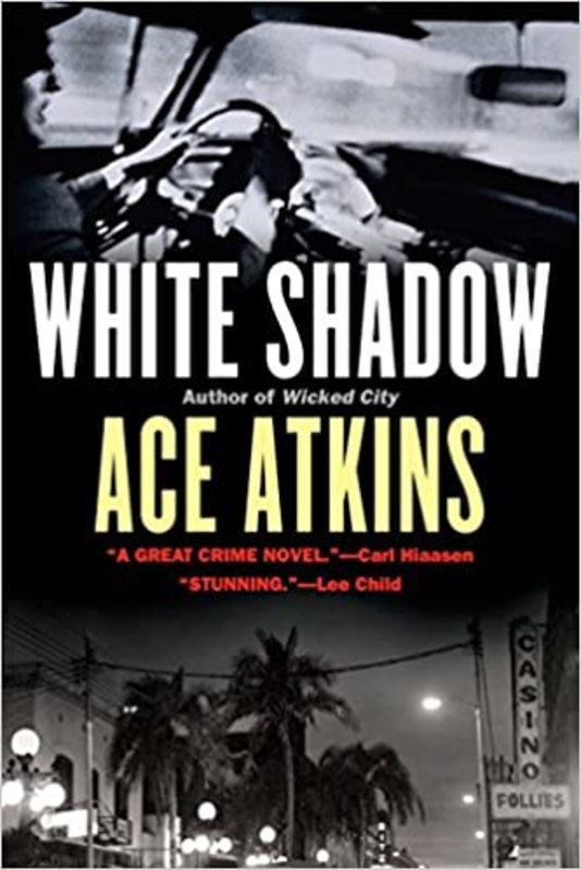 Book cover for "White Shadow" by Ace Atkins