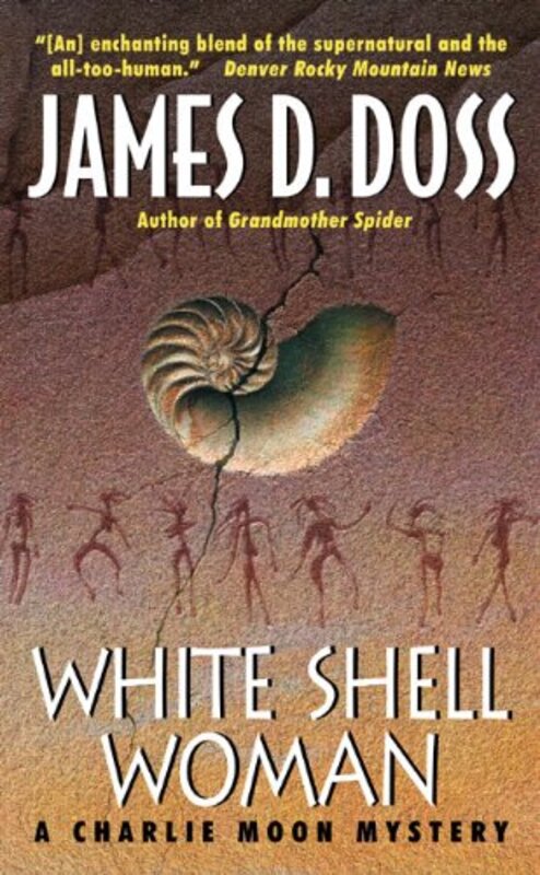 Book cover for "White Shell Woman" by James D Doss
