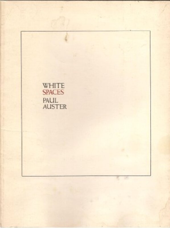 Book cover for "White Spaces" by Paul Auster
