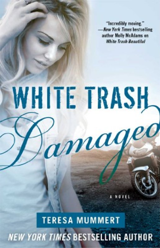 Book cover for "White Trash Damaged" by Teresa Mummert
