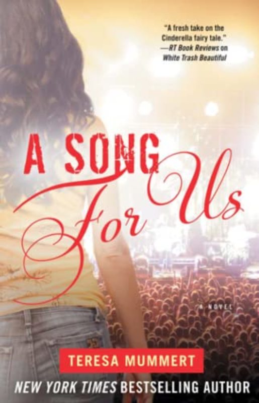 Book cover for "White Trash Love Song aka A Song for Us" by Teresa Mummert