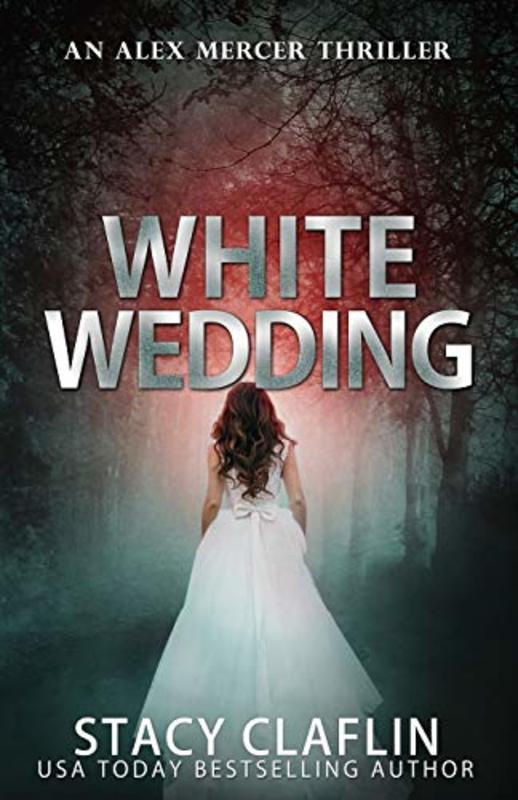 Book cover for "White Wedding" by Stacy Claflin