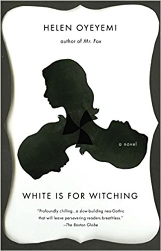 Book cover for "White is for Witching" by Helen Oyeyemi