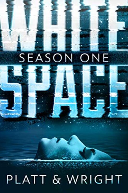 Book cover for "WhiteSpace: Season One" by Sean Platt