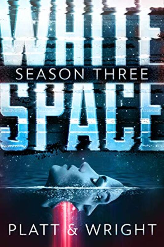 Book cover for "WhiteSpace: Season Three" by Sean Platt
