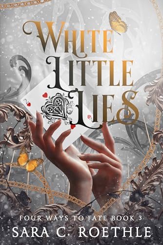 Book cover for "White Little Lies" by Sara C Roethle