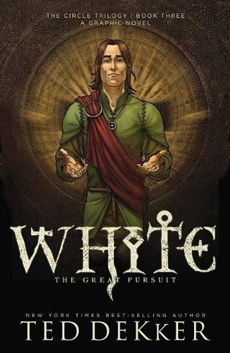 Book cover for "White: The Great Pursuit" by Ted Dekker