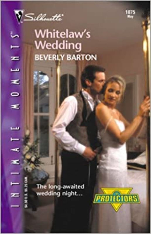 Book cover for "Whitelaw's Wedding" by Beverly Barton