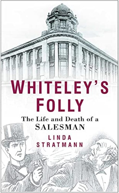 Book cover for "Whiteley's Folly" by Linda Stratmann