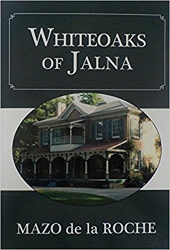 Book cover for "Whiteoaks of Jalna" by Mazo de la Roche