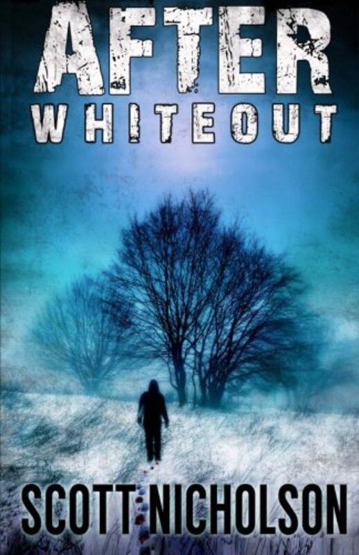 Book cover for "Whiteout" by Scott Nicholson