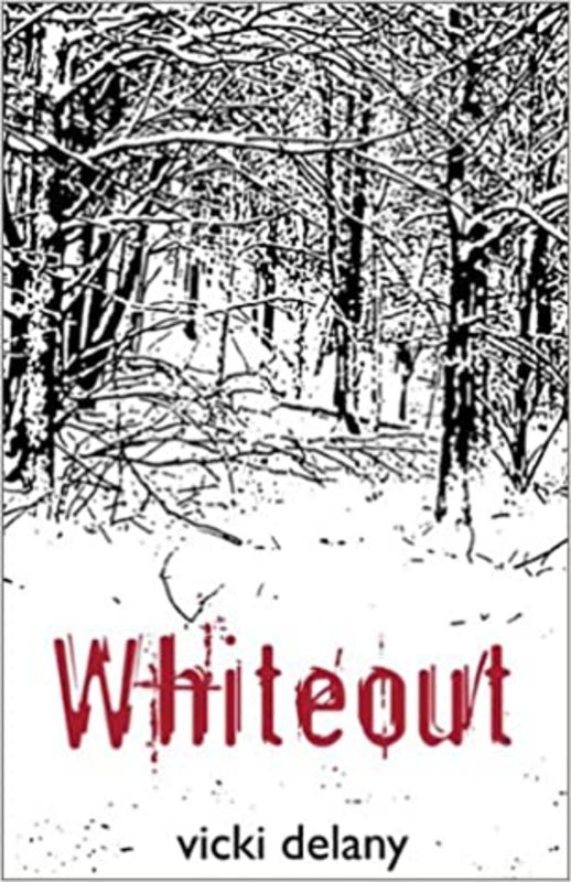Book cover for "Whiteout" by Vicki Delany