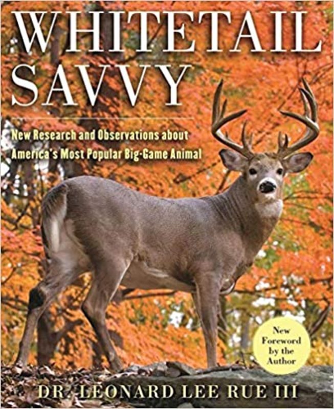 Book cover for "Whitetail Savvy" by Leonard Lee Rue III