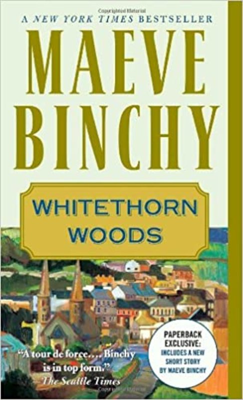 Book cover for "Whitethorn Woods" by Maeve Binchy