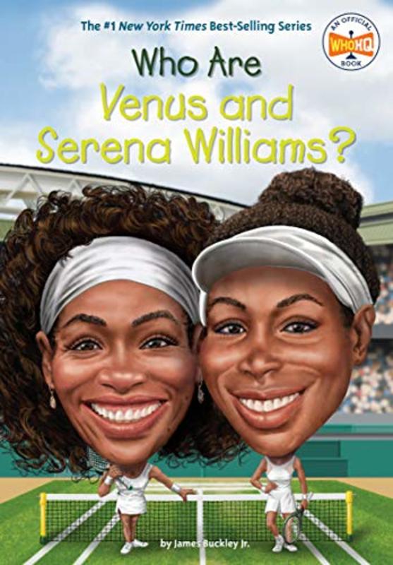 Book cover for "Who Are Venus and Serena Williams?" by Who HQ