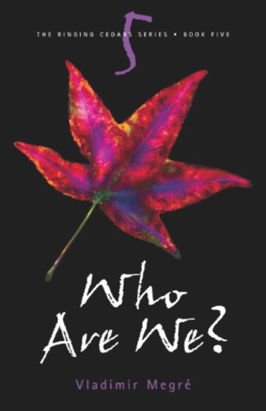 Book cover for "Who Are We?" by Vladimir Megre