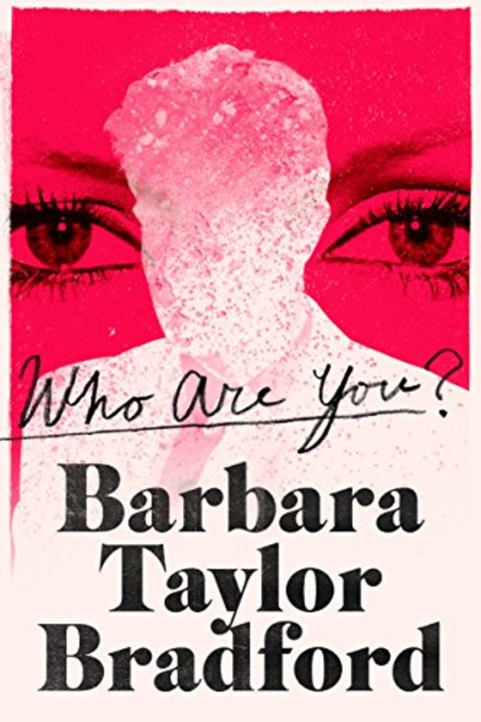 Book cover for "Who Are You?" by Barbara Taylor Bradford