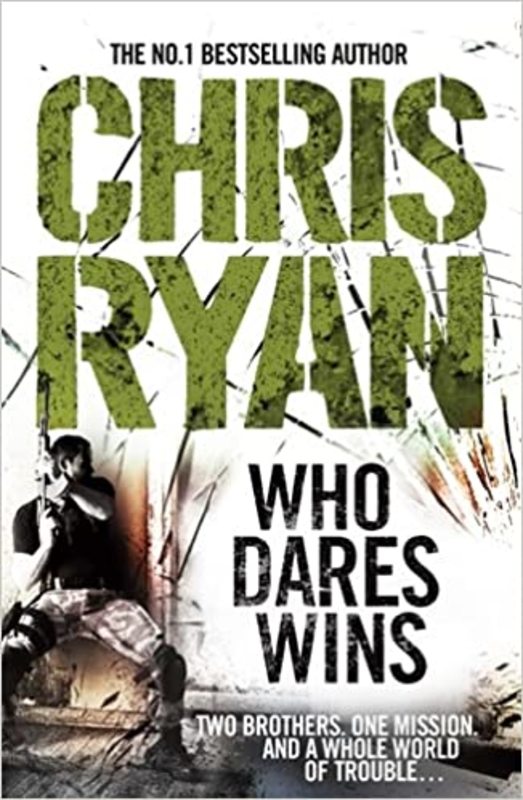 Book cover for "Who Dares Wins" by Chris Ryan