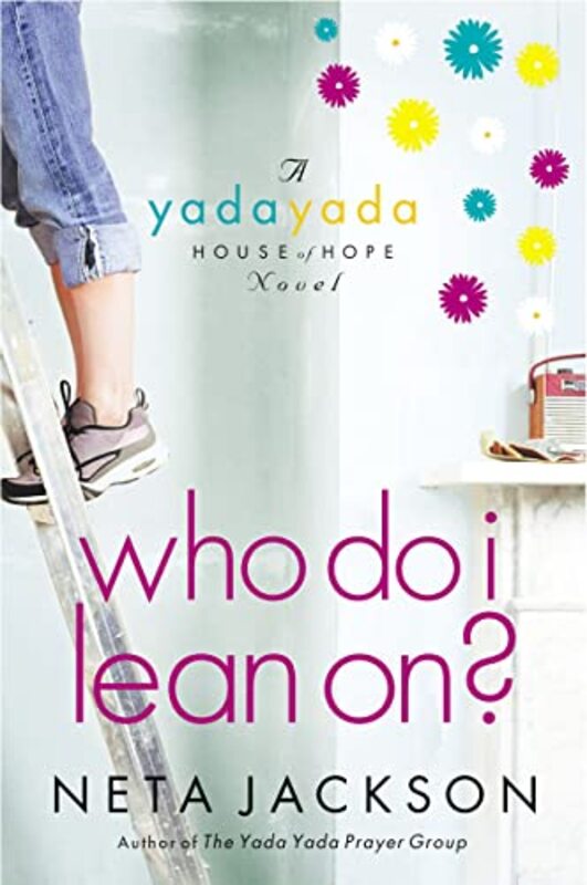 Book cover for "Who Do I Lean On?" by Neta Jackson