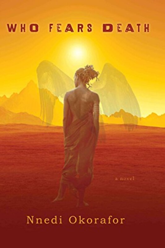 Book cover for "Who Fears Death" by Nnedi Okorafor