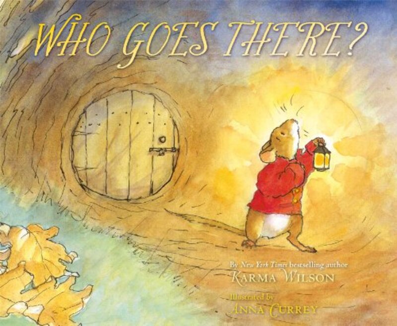Book cover for "Who Goes There?" by Karma Wilson