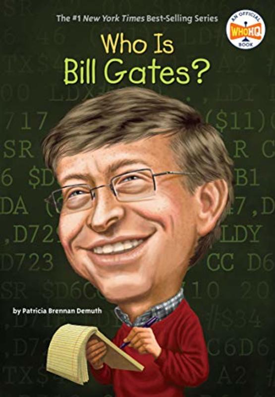 Book cover for "Who Is Bill Gates?" by Who HQ