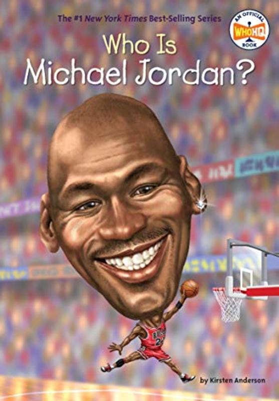 Book cover for "Who Is Michael Jordan?" by Who HQ