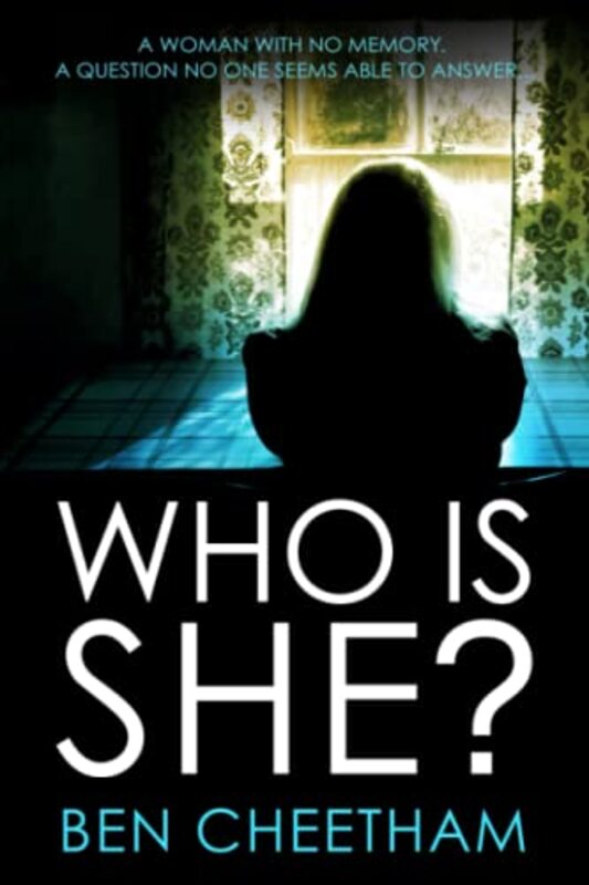 Book cover for "Who Is She?" by Ben Cheetham