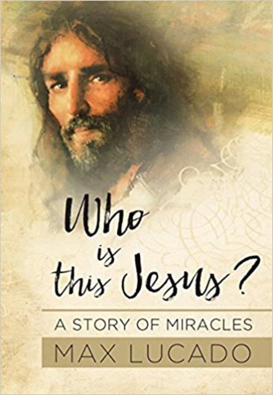 Book cover for "Who Is This Jesus?" by Max Lucado