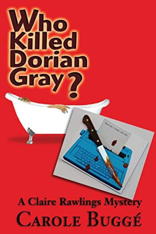 Book cover for "Who Killed Dorian Gray?" by Carole Lawrence