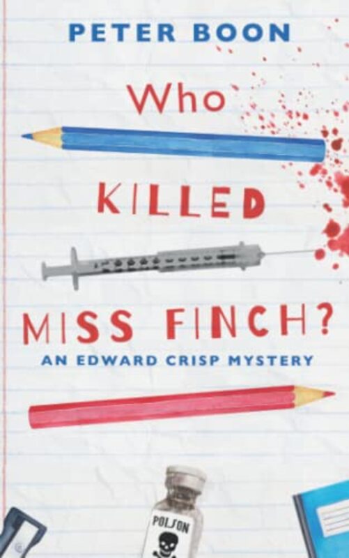 Book cover for "Who Killed Miss Finch?" by Peter Boon