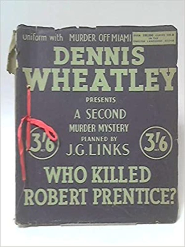 Book cover for "Who Killed Robert Prentice?" by Dennis Wheatley