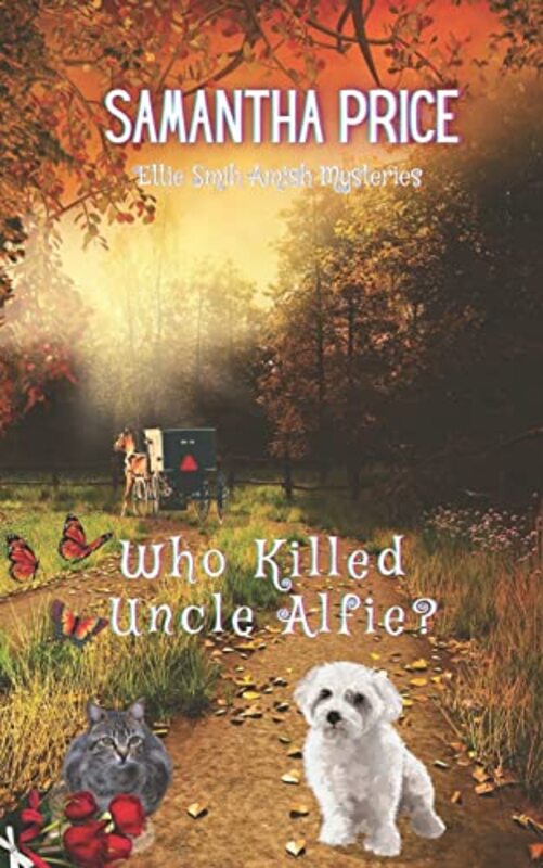 Book cover for "Who Killed Uncle Alfie?" by Samantha Price