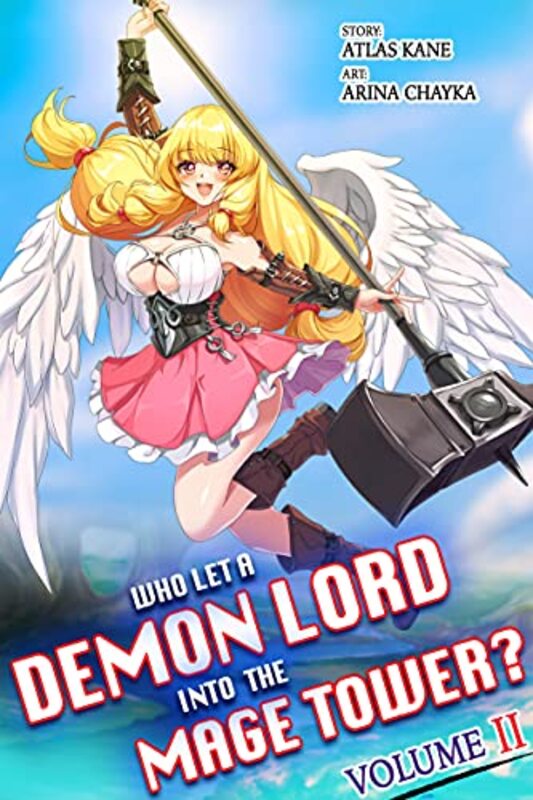 Book cover for "Who Let a Demon Lord into the Mage Tower? Volume 2" by Atlas Kane