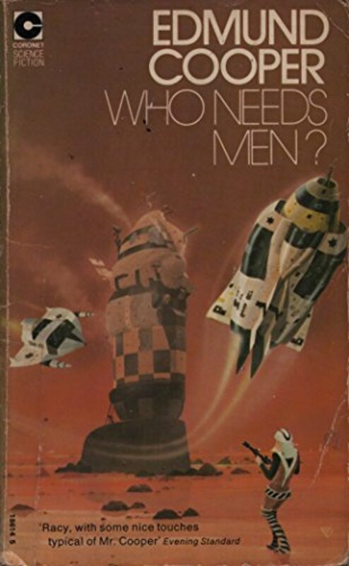 Book cover for "Who Needs Men? / Gender Genocide" by Edmund Cooper
