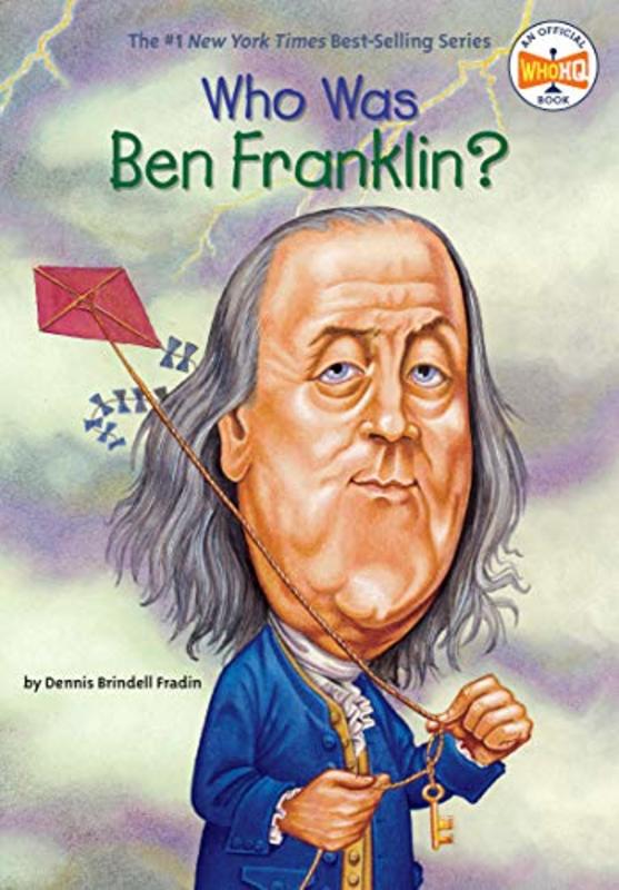 Book cover for "Who Was Ben Franklin?" by Who HQ