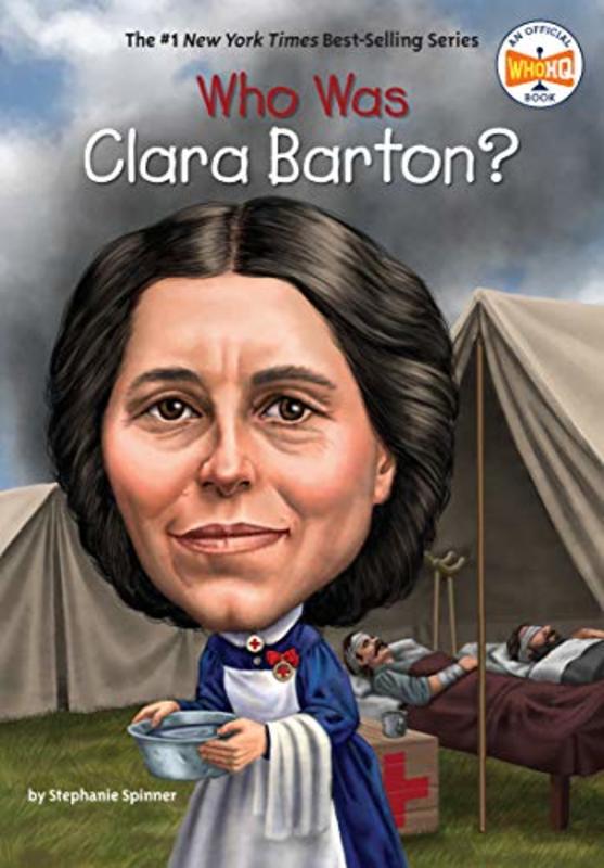 Book cover for "Who Was Clara Barton?" by Who HQ