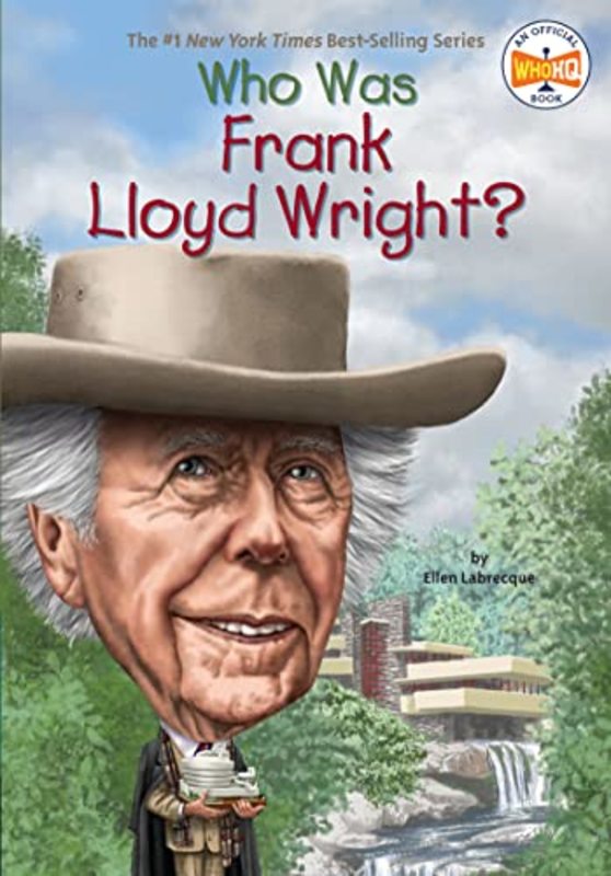 Book cover for "Who Was Frank Lloyd Wright?" by Who HQ