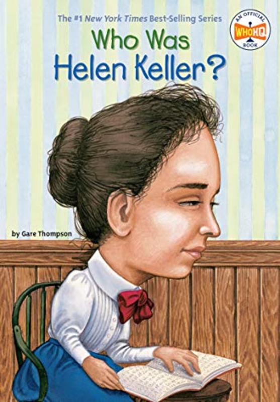 Book cover for "Who Was Helen Keller?" by Who HQ