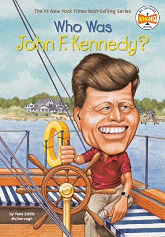 Book cover for "Who Was John F. Kennedy?" by Who HQ