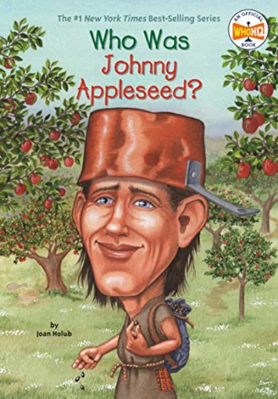 Book cover for "Who Was Johnny Appleseed?" by Who HQ