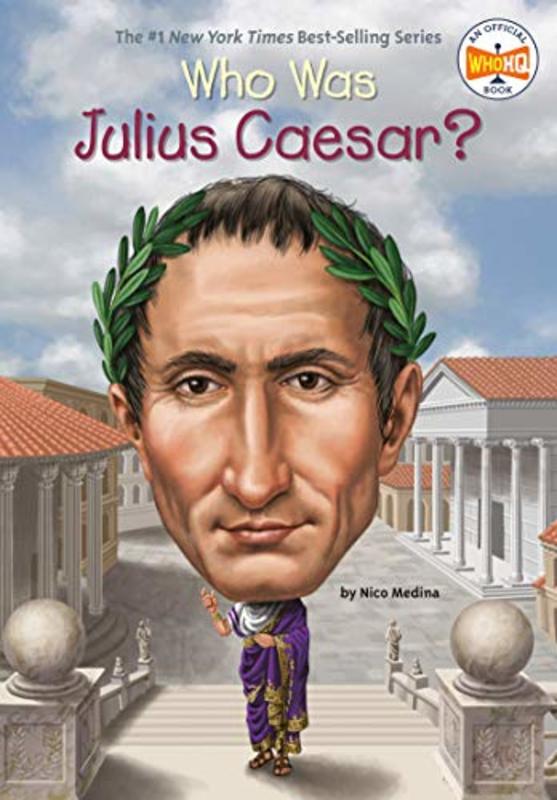 Book cover for "Who Was Julius Caesar?" by Who HQ