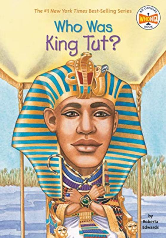 Book cover for "Who Was King Tut?" by Who HQ