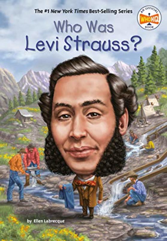 Book cover for "Who Was Levi Strauss?" by Who HQ