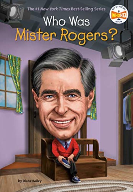 Book cover for "Who Was Mister Rogers?" by Who HQ